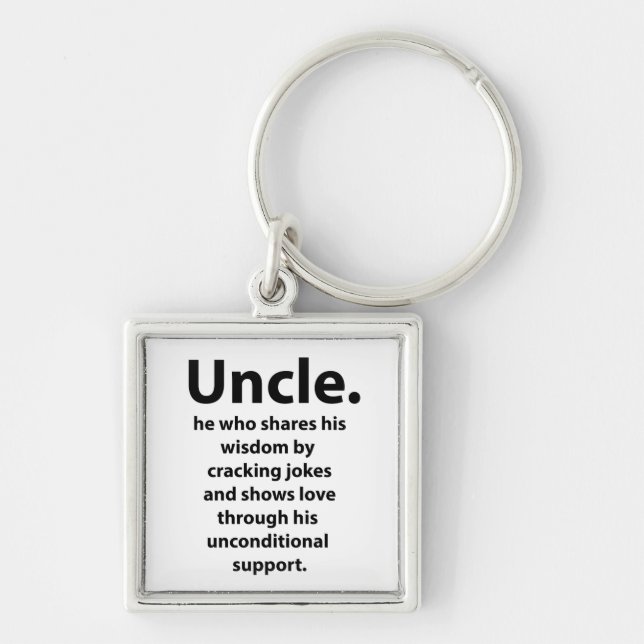 Uncle Best Uncle Ever Quote Typography Uncle Keychain (Front)