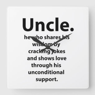 Uncle Best Uncle Ever Quote Typography Uncle Square Wall Clock