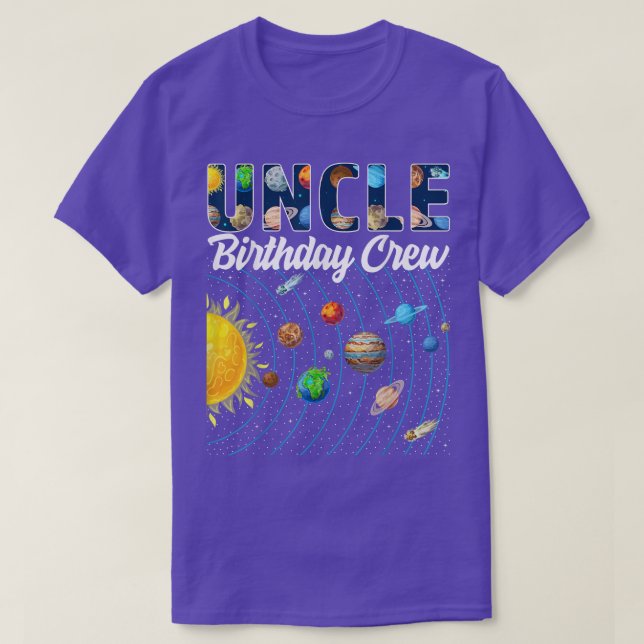 Uncle Birthday Crew Outer Space Solar System Bday  T-Shirt (Design Front)