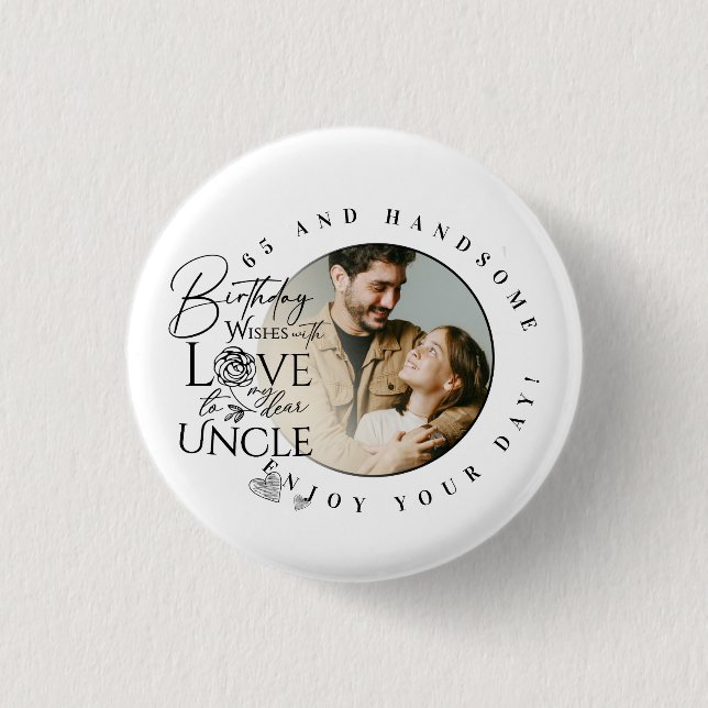 Uncle Birthday Minimalist Design  1 Inch Round Button (Front)