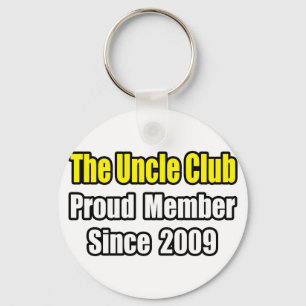 Uncle Club...Since 2009 Keychain
