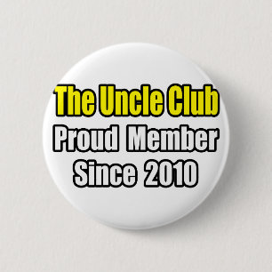 Uncle Club...Since 2010 2 Inch Round Button