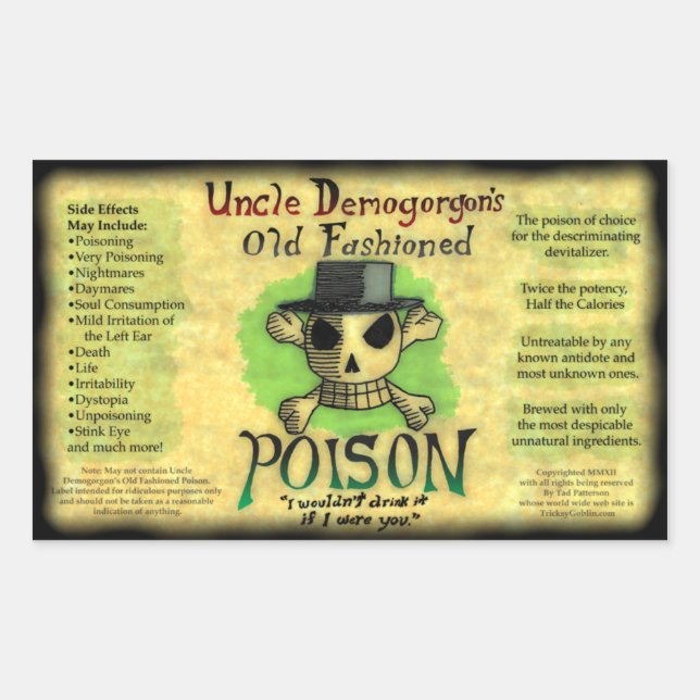 Uncle Demogorgon's Old Fashioned Poison Sticker (Front)