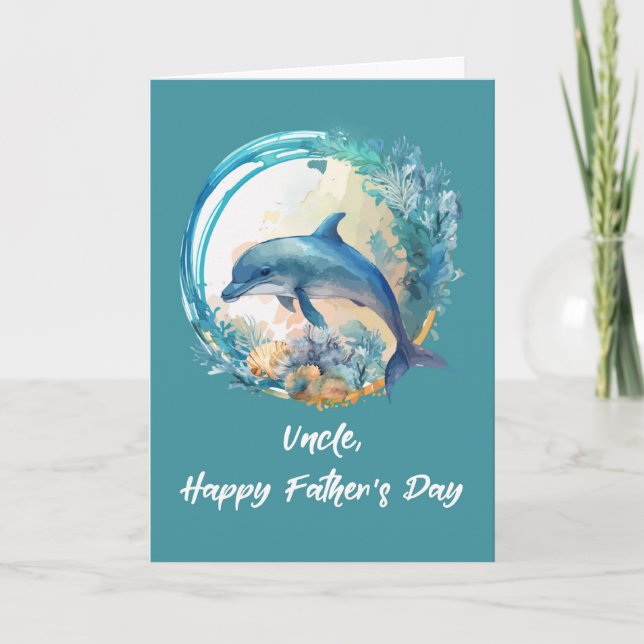 Uncle Dolphin Father's Day Ocean Waves of Life Card (Front)