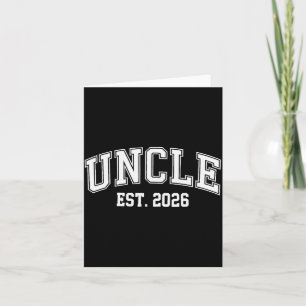 Uncle Est 2026 Soon To Be Uncle New Uncle 2026 Card