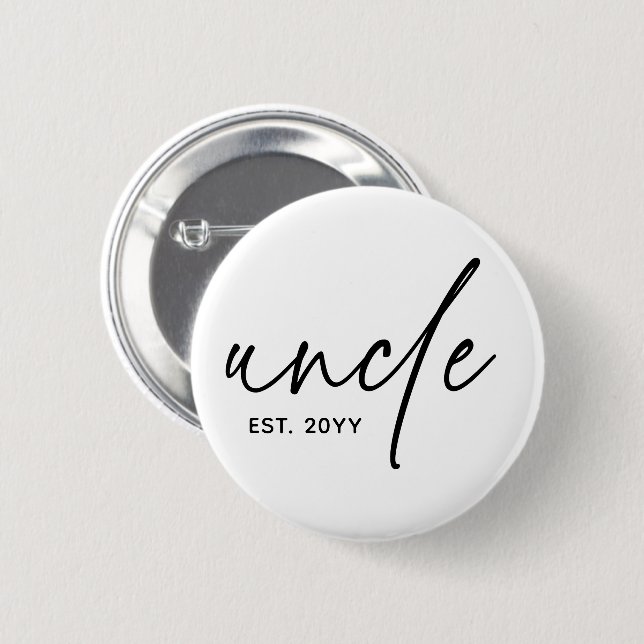 Uncle Established Elegant Typography New Uncle 2 Inch Round Button (Front & Back)