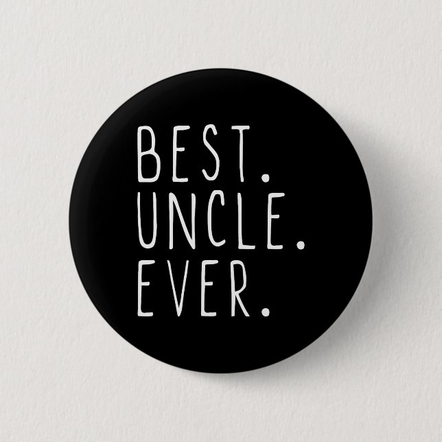 Uncle Ever Family Cool  2 Inch Round Button (Front)