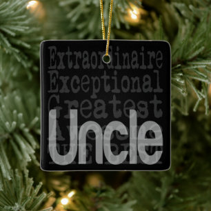 Uncle Extraordinaire Ceramic Ornament