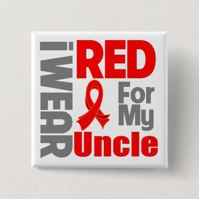 Uncle - I Wear Red Ribbon 2 Inch Square Button (Front)