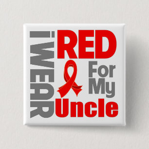 Uncle - I Wear Red Ribbon 2 Inch Square Button