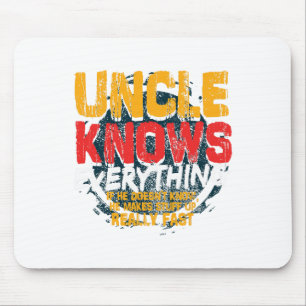 Uncle Knows Everything Funny Uncle Fathers Day Gif Mouse Pad