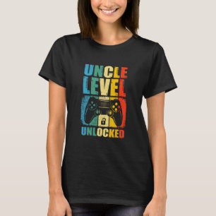 Uncle Level Unlocked Leveled Up To Uncle Promoted T-Shirt