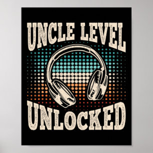Uncle Level Unlocked Video Gamer Gaming Retro Game Poster