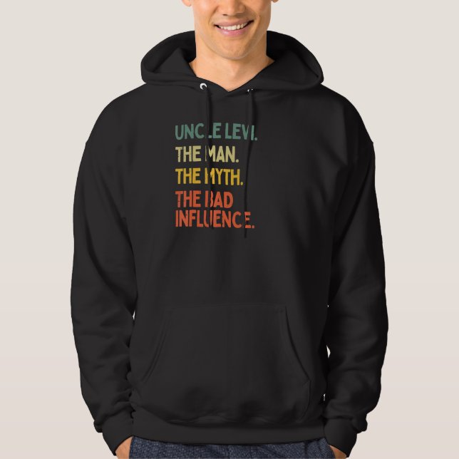 Uncle Levi Quote The Man The Myth The Bad Influenc Hoodie (Front)