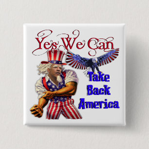 Uncle Obama, Yes We Can Take Back America 2 Inch Square Button
