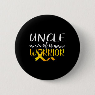 Uncle Of A Warrior Childhood Cancer Awareness Supp 2 Inch Round Button