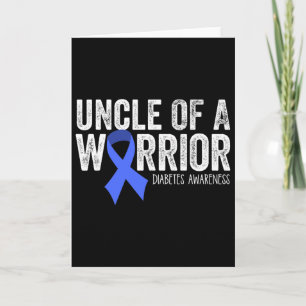Uncle Of A Warrior T1d Kid Diabetic Blue Ribbon Su Card