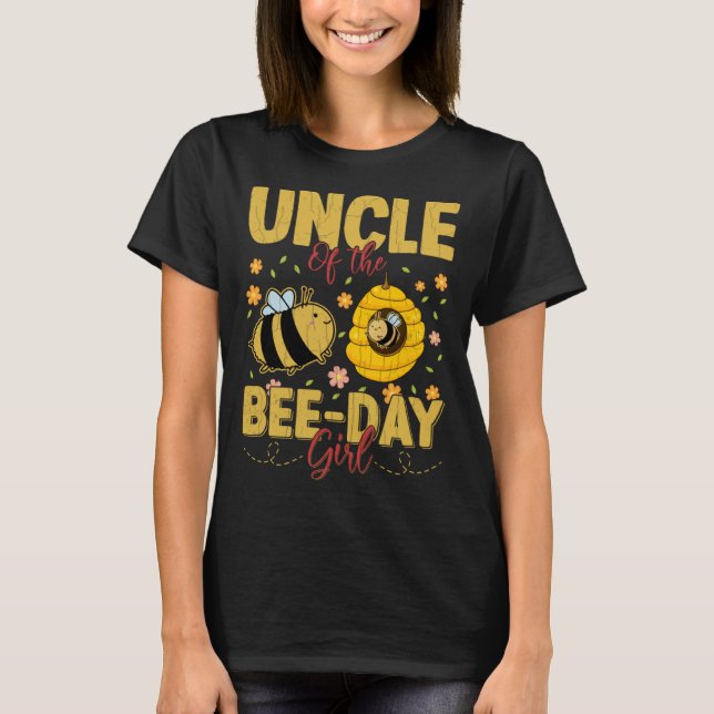 Uncle Of Bee Day Girl Fun Beekeeper Beekeeping Hon T-Shirt (Front)