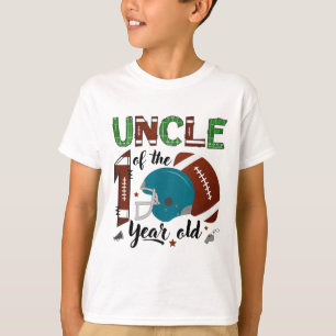 Uncle Of The 1 Year Old Footll 1st Year Down Birth T-Shirt