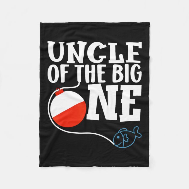 Uncle Of The Big One Fishing Boy First Birthday Of Fleece Blanket (Front)