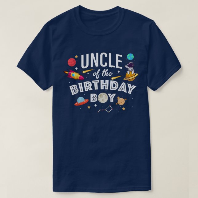 Uncle Of The Birthday Boy Astronaut Space Theme Pa T-Shirt (Design Front)