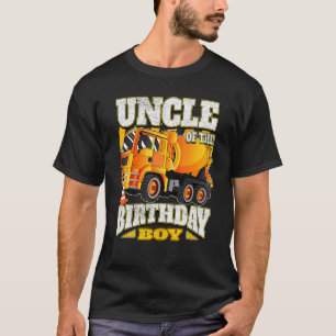 Uncle Of The Birthday Boy  Concrete Mixer Truck T-Shirt
