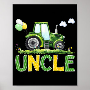 Uncle of The Birthday Boy Farm Tractors Family Poster