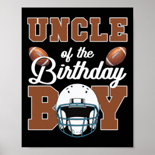 Uncle Of The Birthday Boy Football Party Family Ma Poster