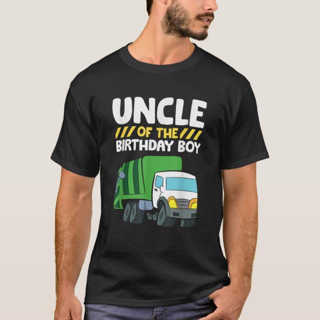 Uncle Of The Birthday Boy Garbage Truck Birthday P T-Shirt (Front)