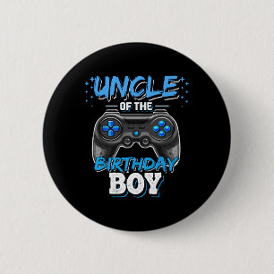 Uncle Of The Birthday Boy Matching Video Game Birt 2 Inch Round Button