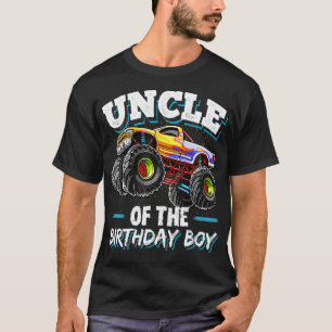 Uncle of the Birthday Boy Monster Truck Birthday P T-Shirt
