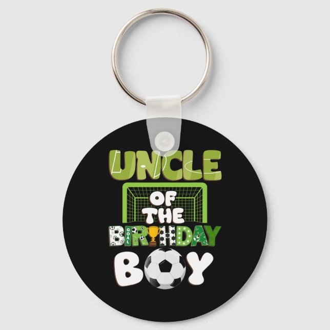 Uncle Of The Birthday Boy Soccer Family Party Deco Keychain (Front)