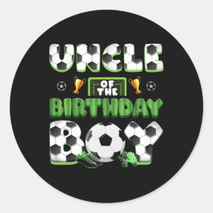 Uncle Of The Birthday Boy Soccer Group Family Matc Classic Round Sticker