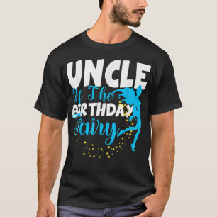 Uncle of The Birthday Fairy Fantasy Birthday Squad T-Shirt
