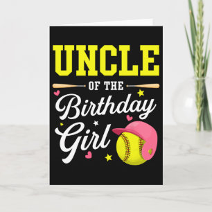 Uncle Of The Birthday Girl Softll Player Theme B-d Card