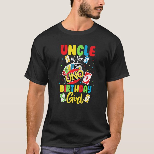 Uncle of the Birthday Girl  Uno Daddy Papa Father  T-Shirt (Front)