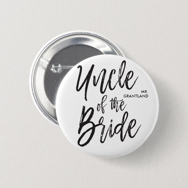 Uncle of the Bride | Script Wedding 2 Inch Round Button (Front & Back)