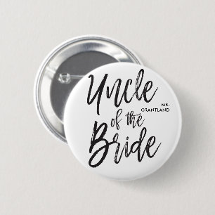 Uncle of the Bride   Script Wedding 2 Inch Round Button