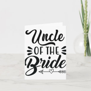 Uncle Of The Bride Wedding Party Family Bridal Sho Card