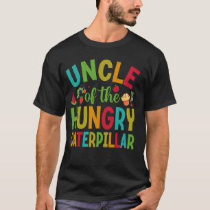 Uncle Of The Hungry Caterpillar Cute 1st Birthday  T-Shirt