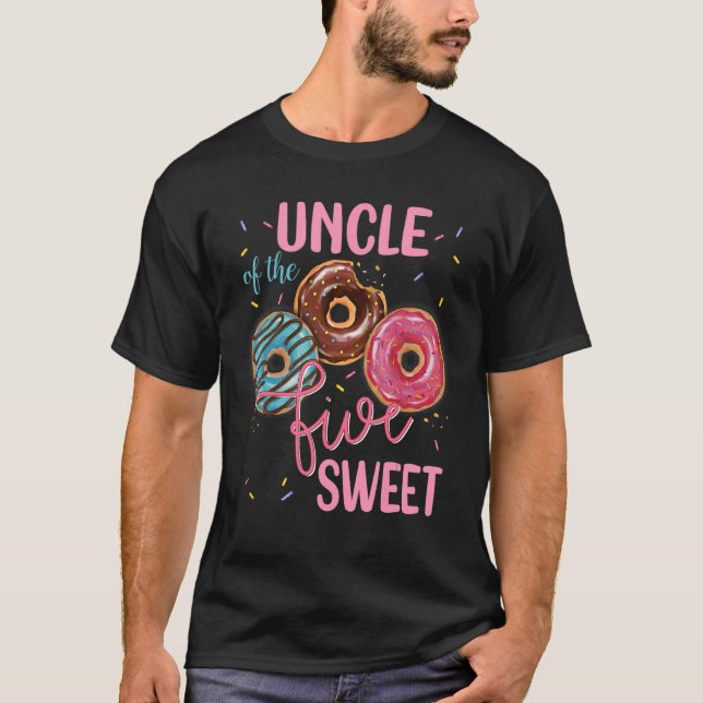 Uncle Of The Sweet Five 5th Doughnut Birthday Part T-Shirt (Front)