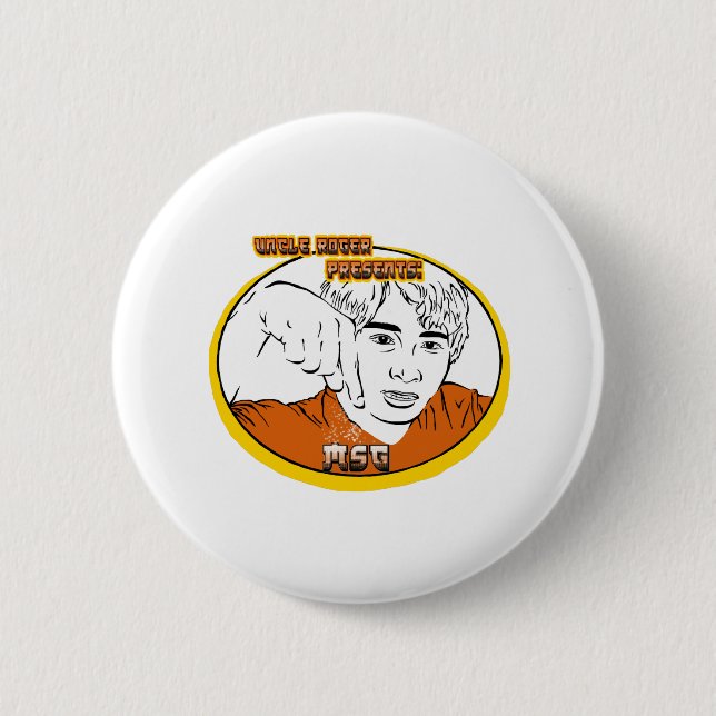 Uncle Roger Youtube Comedian MSG 2 Inch Round Button (Front)