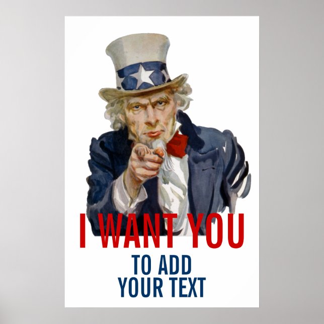 Uncle Sam Add Your Own Personalized Text Poster (Front)