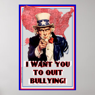 Uncle Sam Bullying Poster "I want You To Quit!"