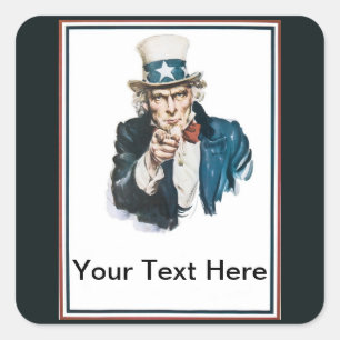 Uncle Sam I Want You Customize Your Text Here Square Sticker