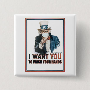 Uncle Sam "I Want You" to Wash Your Hands! 2 Inch Square Button