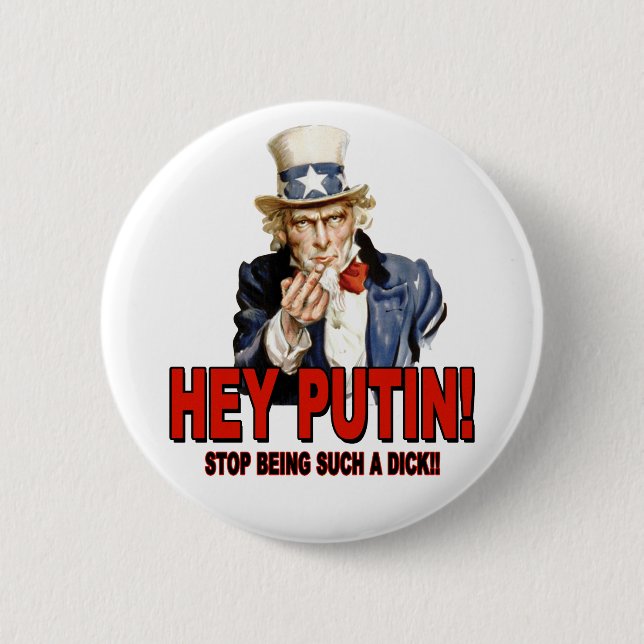 Uncle Sam Middle Finger Hey Putin Dick 2 Inch Round Button (Front)