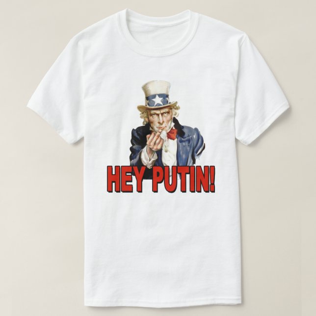 Uncle Sam Middle Finger Hey Putin T-Shirt (Design Front)