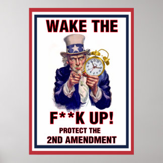 Uncle Sam Says Wake Up! Poster