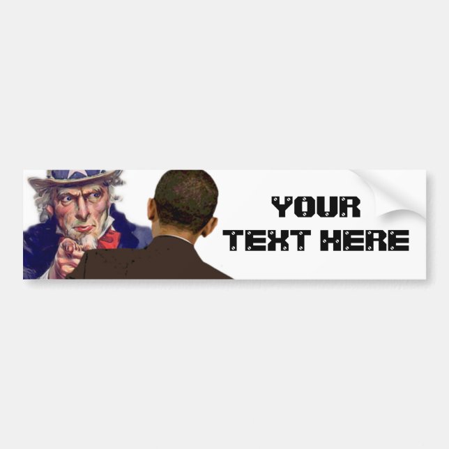 Uncle Sam to Obama Bumper Sticker (Front)
